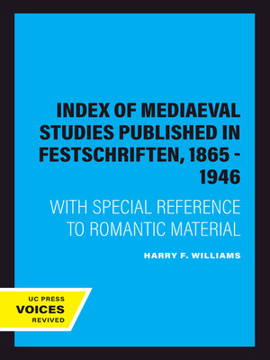 cover image of Index of Mediaeval Studies Published in Festschriften, 1865--1946